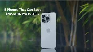 ¡iPhone 16 Pro Temblará! 5 Rivales que Dominarán el 2025 ¡IMPERDIBLE!