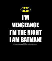 Batman Quotes Messages, Greetings and Wishes - Messages, Wordings ... via Relatably.com