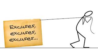 Image result for excuses excuses + images