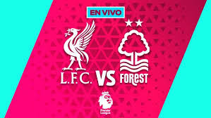 Liverpool - Nottingham Forest