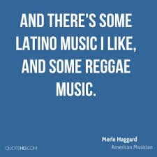 Merle Haggard Quotes | QuoteHD via Relatably.com