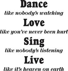 dance like nobody&#39;s watching quote - Google Search | Inspiration ... via Relatably.com