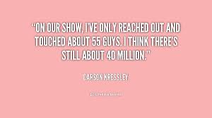 Carson Kressley Quotes. QuotesGram via Relatably.com