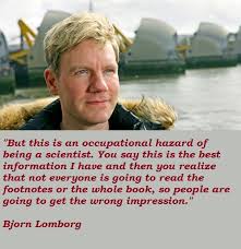 Bjorn Lomborg Image Quotation #5 - QuotationOf . COM via Relatably.com