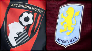 Bournemouth vs. Aston Villa : Preview, Predictions and Lineups