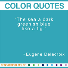 Quotes About Color by Eugene Delacroix | Sensational Color via Relatably.com