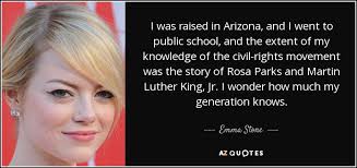 Emma Stone quote: I was raised in Arizona, and I went to public... via Relatably.com