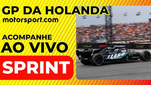 F1 AO VIVO: Acompanhe a CORRIDA SPRINT do GP DA HOLANDA e o programa PÓDIO SPRINT