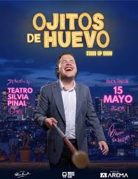 LA COMEDIA DE OJITOS DE HUEVO LLEGARÁ AL TEATRO SILVIA PINAL CON FUNCIÓN ESPECIAL EL 15 DE MAYO