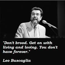 Finest 10 noted quotes by leo buscaglia photo German via Relatably.com