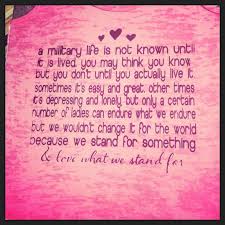 Milso quote. Military wife, girlfriend, fiancée. Army usmc navy ... via Relatably.com