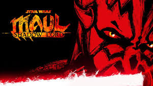Maul—Shadow Lord Animated Series