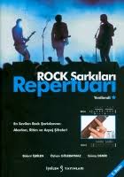 Kitap | Rock Sarkilari Repertuari - Güray Demir;Bülent Isbilen ...