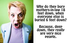 21 Hilarious Quick Quotes To Describe Your Mother In Law (1). Check out these 21 hilarious quick quotes that might describe your mother in law which one ... - 21-Hilarious-Quick-Quotes-To-Describe-Your-Mother-In-Law-1