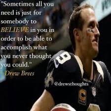 Drew Brees Quotes About God. QuotesGram via Relatably.com