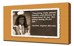 Amazon.com - Jackie Joyner Kersee Quotes 4 - Canvas Art Print - via Relatably.com