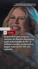 Empresário que comprou canções de Marília Mendonça pede indenização de R$ 1,8 milhão e acaba condenado a pagar mais de R$ 100 mil; entenda