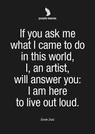 Artist Quotes on Pinterest | Art Quotes, Quotes About Art and ... via Relatably.com