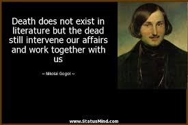 Nikolai Gogol Quotes About Good. QuotesGram via Relatably.com