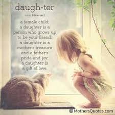 Quotes for My Daughters on Pinterest | Daughters, My Daughter and ... via Relatably.com