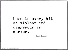 Quotable - Knut Hamsun | Literary Quotes | Pinterest via Relatably.com