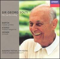 Sir George Solti: The Last Recording; Bartók, Kodály, Weiner - l49074j68ej