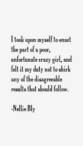 nellie-bly-quotes-881.png via Relatably.com