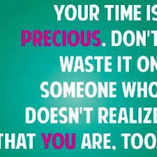 Don&#39;t waste your time on the wrong person | Broken heart / hurt ... via Relatably.com