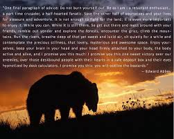 Edward Abbey Quotes. QuotesGram via Relatably.com