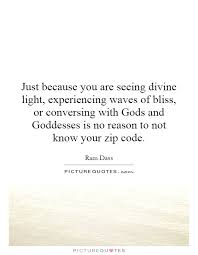 Just because you are seeing divine light, experiencing waves of... via Relatably.com