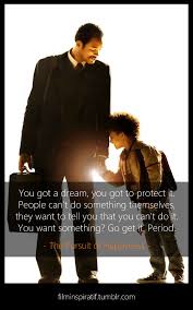 The Pursuit of Happyness Quotes. QuotesGram via Relatably.com