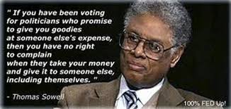 Shalom In The Wilderness: Thomas Sowell Quotes via Relatably.com