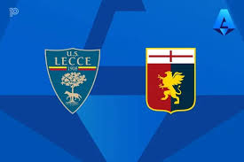 PREVIEW | Lecce vs Genoa: team news, lineups, predictions (Serie A 24/05)