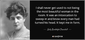 TOP 14 QUOTES BY LADY RANDOLPH CHURCHILL | A-Z Quotes via Relatably.com