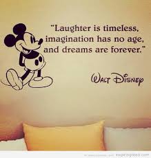 laughter-is-timeless-imagination-has-no-age-and-dreams-are-forever-walt-disney-quotes-inspiring-feed.jpg via Relatably.com