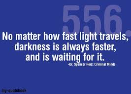 Criminal Minds Quotes. QuotesGram via Relatably.com