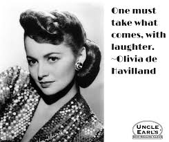 Great Olivia de Havilland quote! | Quotes and Inspiration ... via Relatably.com