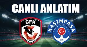 Gaziantep FK'da Kasımpaşa maçı başladı