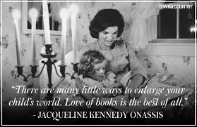 Best Jacqueline Kennedy Onassis Quotes- Best Jackie O Quotes via Relatably.com