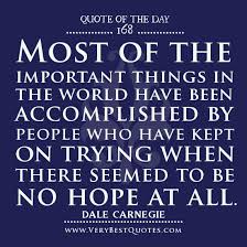 Quote For The Day: keep on trying - Inspirational Quotes about ... via Relatably.com
