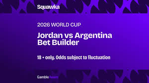 Jordan vs Argentina Bet Builder Tips: Argentina to romp home in 20/1 Bet Builder