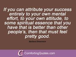 Sayings From Barbara Ehrenreich | ComfortingQuotes.com via Relatably.com