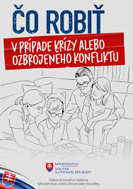 Čo robiť v prípade krízy alebo ozbrojeného konfliktu - Oficiálna ...