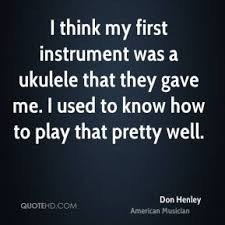 Ukulele Quotes - Page 1 | QuoteHD via Relatably.com