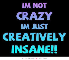 Insane Quotes | Insane Sayings | Insane Picture Quotes via Relatably.com