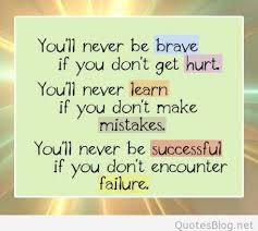 wise-quotes-about-life-quotes-on-life-youl-never-be-brave-if-you-dont-get-hurt-69556.jpg via Relatably.com