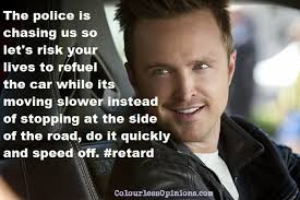 Aaron Paul Need For Speed Quotes. QuotesGram via Relatably.com