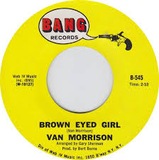 Image result for Van Morrison - Brown Eyed Girl