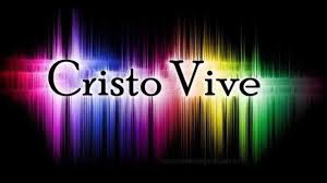 Resultado de imagem para cristo vive