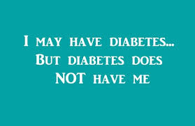 Diabetes Awareness Inspirational Quotes. QuotesGram via Relatably.com